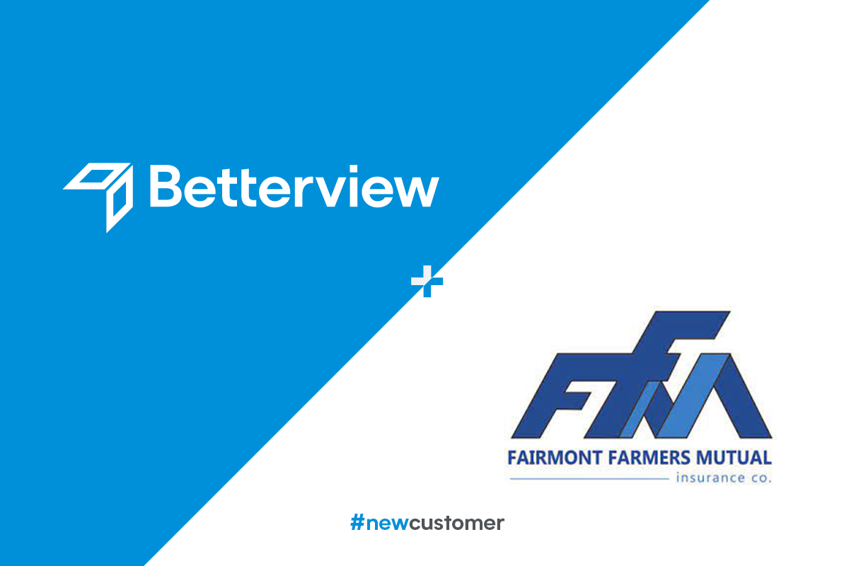 Fairmont Farmers Mutual to Leverage Betterview to Optimize Inspections