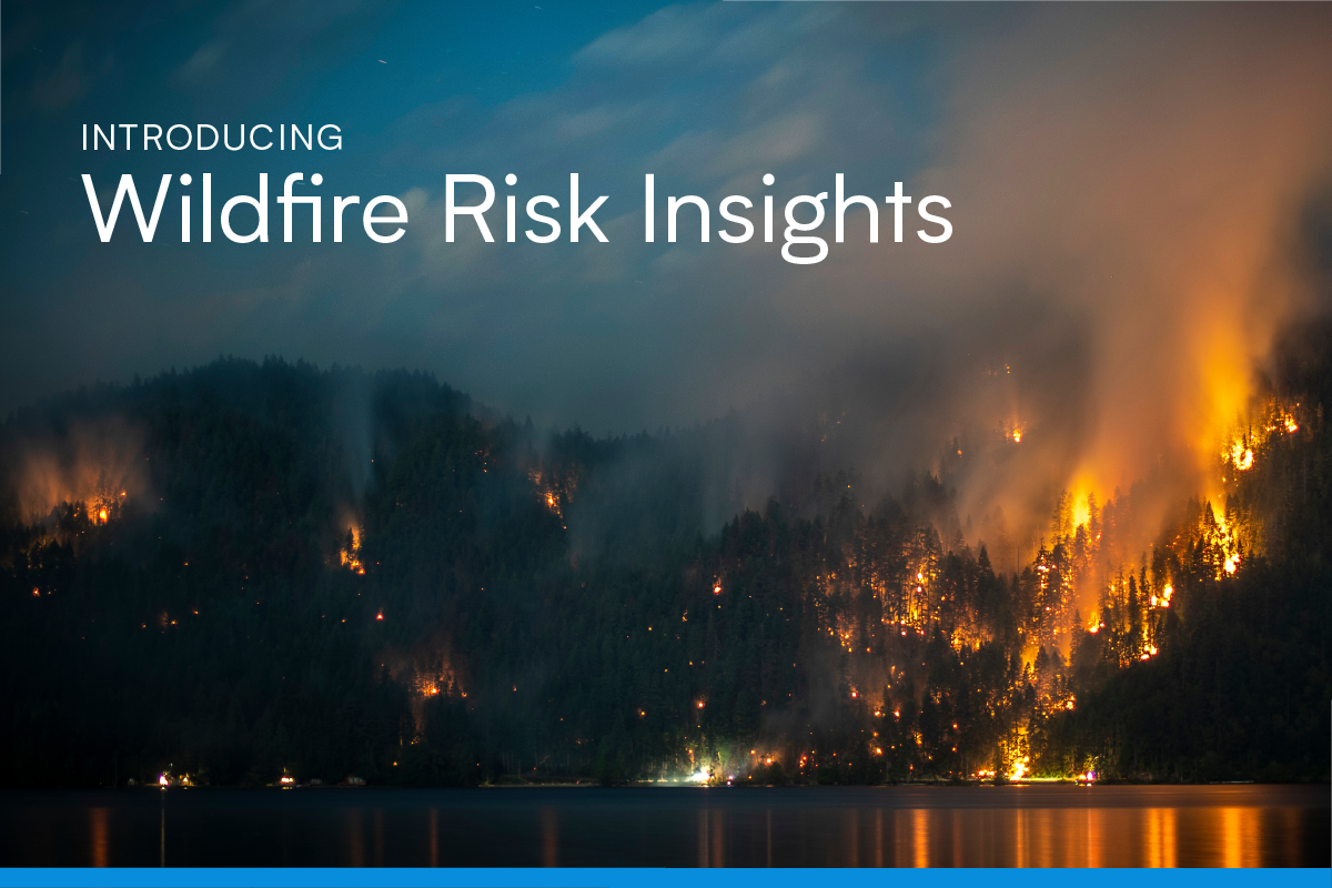 Betterview Adds Wildfire Risk Insights to Platform