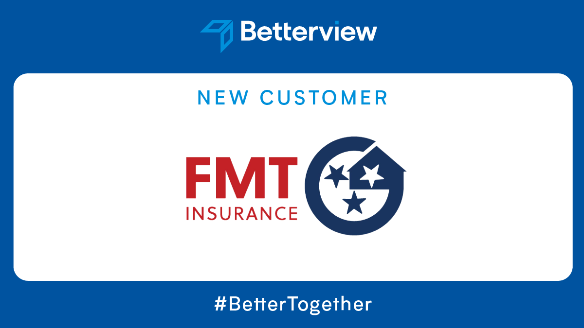 FMT Insurance Chooses Betterview to Mitigate Property Risk