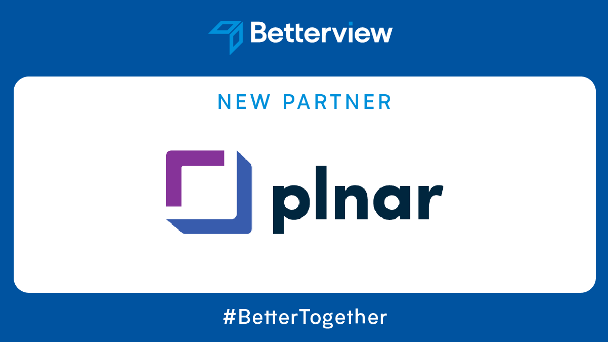 Betterview Partners with Plnar, The Leading AI-Powered Virtual Inspection Software for the Property Insurance Market